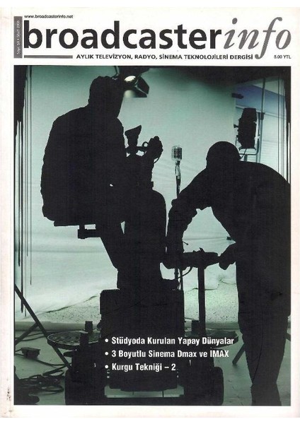 Broadcasterinfo: Aylık Televizyon, Radyo, Sinema Teknolojileri Dergisi - Kurgu Tekniği 2 (Sayı: 50-Mart 2008 Retro Koleksiyon Eski Baskı)