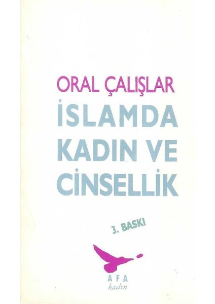Islamda Kadın ve Cinsellik - Oral Çalışlar
