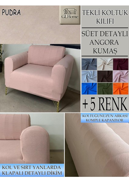 Süet Detaylı Angora Kumaş Tekli Komple Giydirme Tekli & Berjer , Bohem, Porto, Vb Model Koltuk Kılıfı