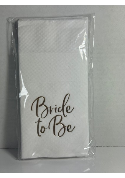 Sunum Peçetesi Bride To Be Yazılı Kağıt Peçete - 12'li