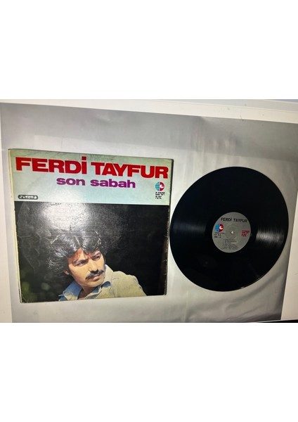 Ferdi Tayfur - Son Sabah Dönem Baskı Lp Plak fiyatları