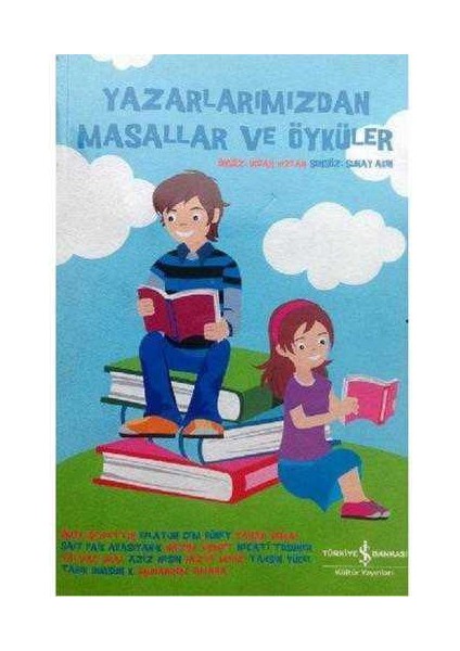 Yazarlarımızdan Masallar ve Öyküler - Doğan Hızlan - Ömer Seyfettin