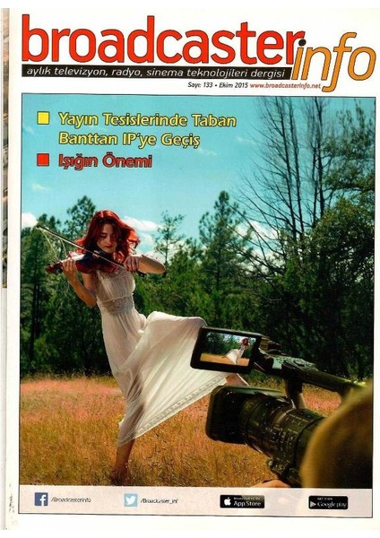 Broadcasterinfo:aylık Televizyon,radyo,sinema Teknolojileri Dergisi -Işığın Önemi (SAYI:133-EKIM-2015 Retro Koleksiyon Eski Baskı)