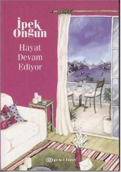 Hayat Devam Ediyor - Ipek Ongun