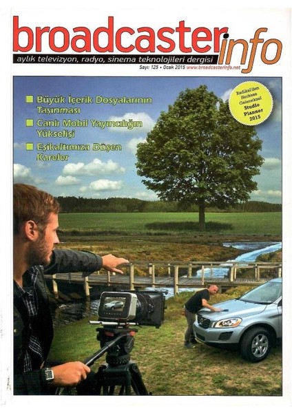 Broadcasterinfo:aylık Televizyon,radyo,sinema Teknolojileri Dergisi -Büyük Içerik Dosyalarının TAŞINMASI(SAYI:125-OCAK-2015 Retro Koleksiyon Eski Baskı)