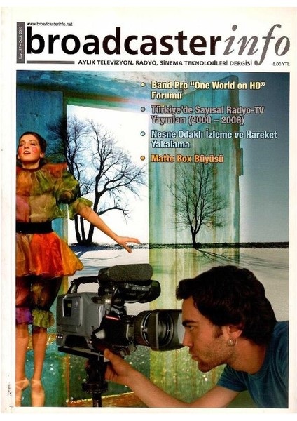 Broadcasterinfo: Aylık Televizyon, Radyo, Sinema Teknolojileri Dergisi - Nesle Odaklı Izleme ve Hareket Yakalama (Sayı: 37-Ocak 2007 Retro Koleksiyon Eski Baskı)