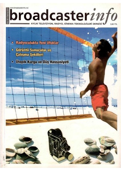 Broadcasterinfo: Aylık Televizyon, Radyo, Sinema Teknolojileri Dergisi - Görüntü Sunucuları ve Çalışma Şekilleri (Sayı: 43-Temmuz 2007 Retro Koleksiyon Eski Baskı)