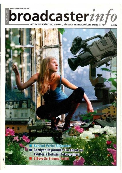 Broadcasterinfo: Aylık Televizyon, Radyo, Sinema Teknolojileri Dergisi - Facebook ve Twitter'a Iletişim Teknolojileri (Sayı: 85-Mayıs 2011 Retro Koleksiyon Eski Baskı)
