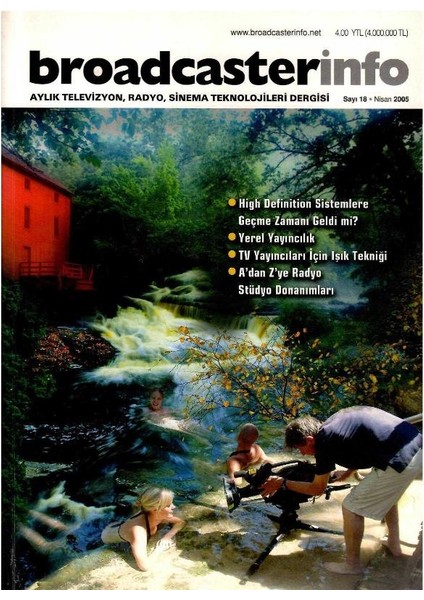 Broadcasterinfo: Aylık Televizyon, Radyo, Sinema Teknolojileri Dergisi - Tv Yayıncıları Için Işık Tekniği (Sayı: 18 - Nisan 2005 Retro Koleksiyon Eski Baskı)
