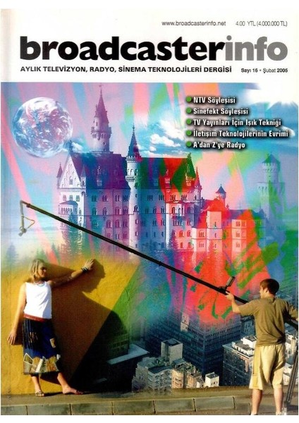Broadcasterinfo: Aylık Televizyon, Radyo, Sinema Teknolojileri Dergisi - Ntv Söyleşisi (Sayı: 16 - Şubat 2005 Retro Koleksiyon Eski Baskı)
