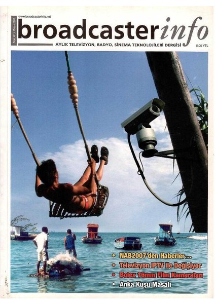 Broadcasterinfo: Aylık Televizyon, Radyo, Sinema Teknolojileri Dergisi - Bolex 16MM Film Kameraları (Sayı: 41-Mayıs 2007 Retro Koleksiyon Eski Baskı)