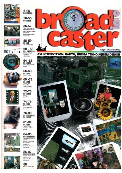 Broadcasterinfo: Aylık Televizyon, Radyo, Sinema Teknolojileri Dergisi - (Sayı: 1 - Haziran 2003 Retro Koleksiyon Eski Baskı)