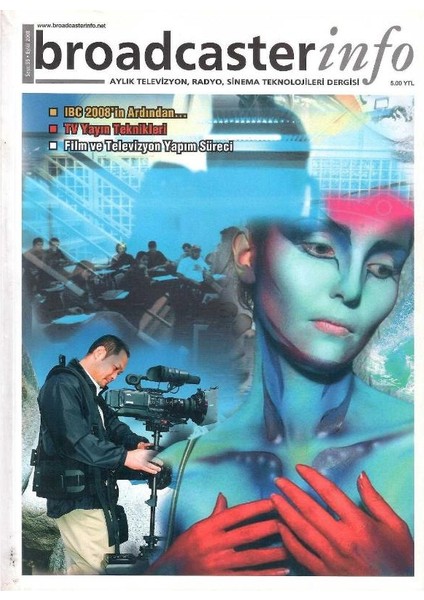 Broadcasterinfo: Aylık Televizyon, Radyo, Sinema Teknolojileri Dergisi - Ibc 2008'IN Ardından (Sayı: 55-Eylül 2008 Retro Koleksiyon Eski Baskı)