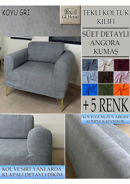 Süet Detaylı Angora Kumaş Tekli Komple Giydirme Tekli & Berjer , Bohem, Porto, Vb Model Koltuk Kılıfı