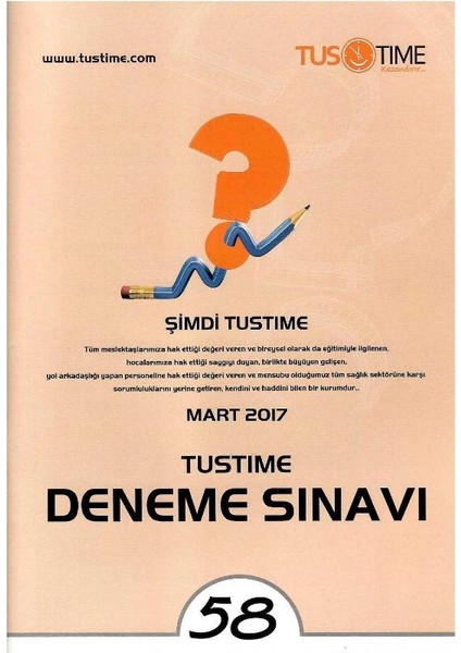 Tus Time 2017 Mart Deneme Sınavı Temel Bilimler ve Klinik Bilimler 240 Soru