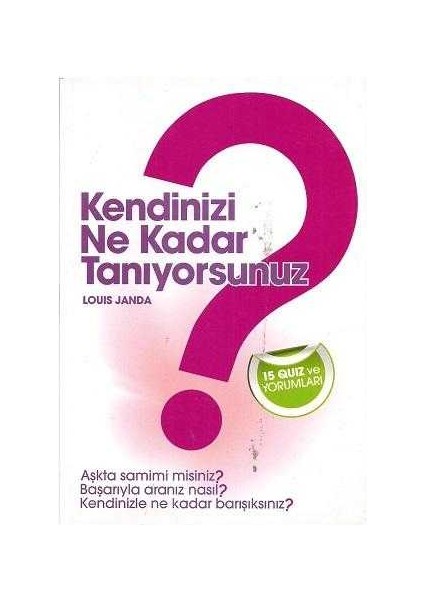 Kendinizi Ne Kadar Tanıyorsunuz ? Louis Janda