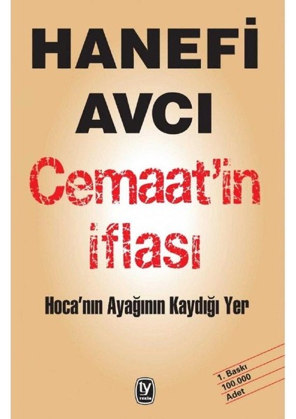 Cemaat'in Iflası Hoca'nın Ayağının Kaydığı Yer - Hanefi Avcı (1.baskı)