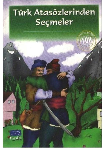 Türk Atasözlerinden Seçmeler - Ali Kemal