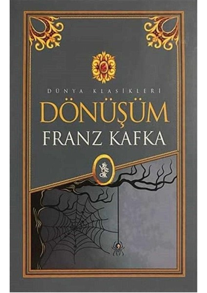 Dönüşüm - Franz Kafka