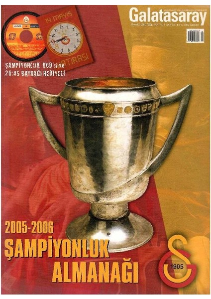 Şampiyonluk Almanağı 2005 - 2006 (Temmuz 2006 Özel Sayı) (Ekleri Yoktur VCD ve Bayrak Yoktur)Retro Eski Basım Koleksiyon)