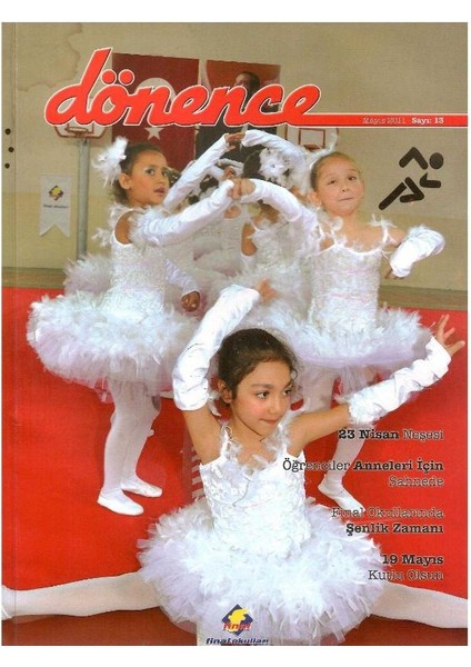 Dönence - Final Okulları - 23 Nisan Neşesi - Retro Eski Basım Koleksiyon (Mayıs 2011- Sayı :13)