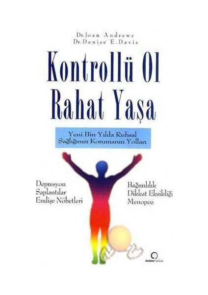 Kontrollü Ol Rahat Yaşa-Joan Andrews