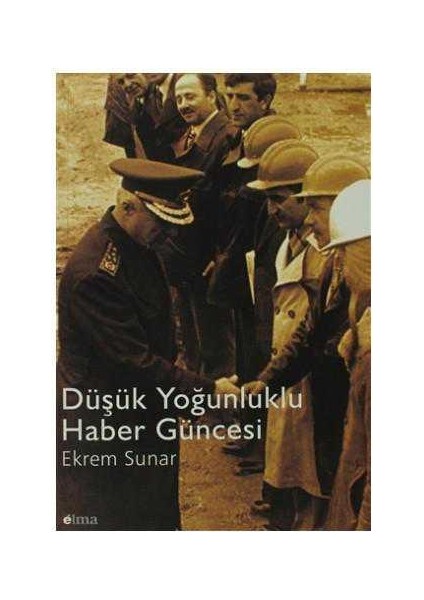 Düşük Yoğunluklu Haber Güncesi