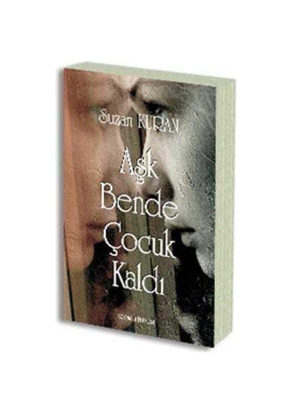 Aşk Bende Çocuk Kaldı