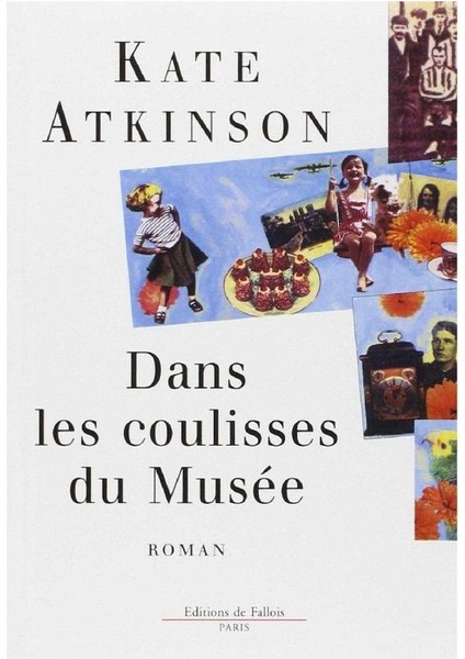 Dans Les Coulisses Du Musée - Kate Atkinson (1.baskı)