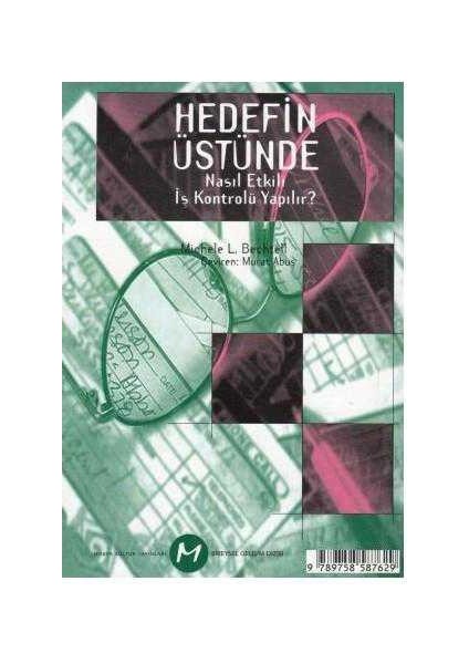 Hedefin Üstünde Nasıl Etkili Iş Kontrolü Yapılır?