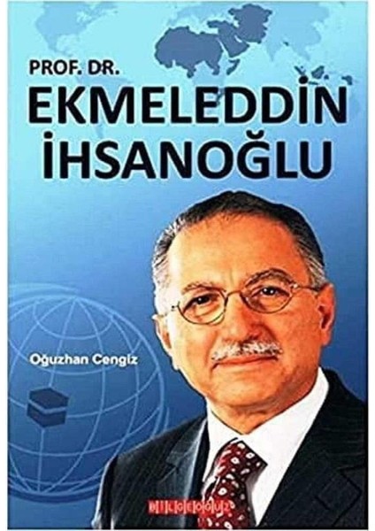Prof. Dr. Ekmeleddin Ihsanoğlu - Oğuzhan Cengiz