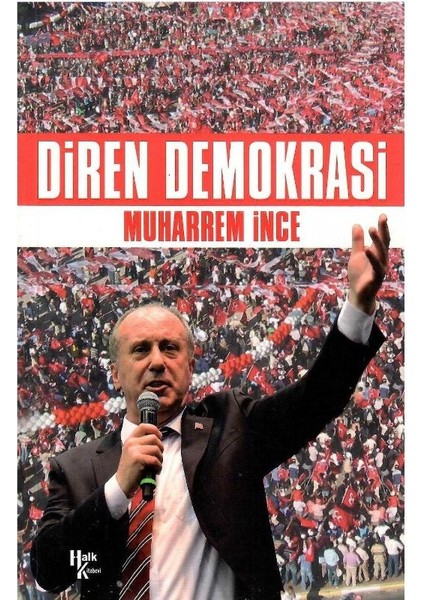 Direndemokrasi Neden Hayır - Muharrem Ince