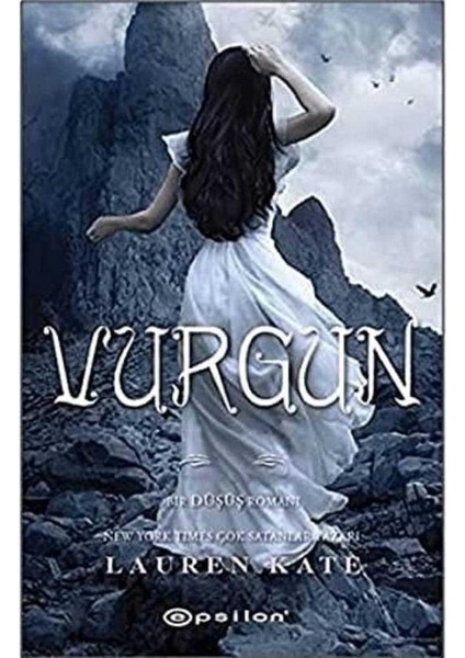 Vurgun Bir Düşüş Romanı - Lauren Kate