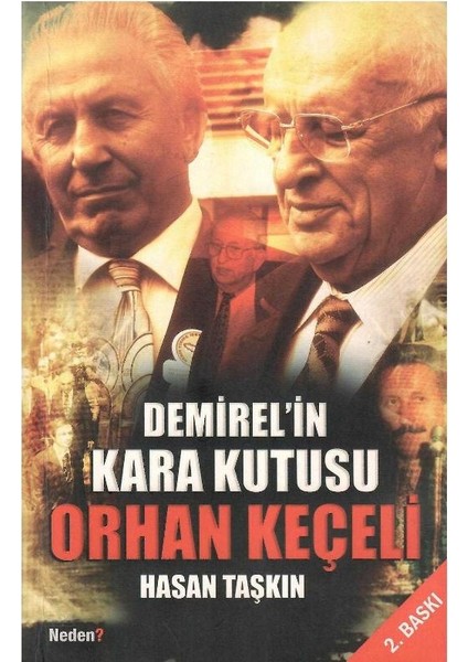 Demirel'in Kara Kutusu Orhan Keçeli - Hasan Taşkın