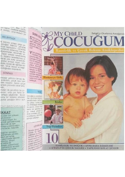My Child Çocuğum Hamilelik ve Çocuk Bakımı Ansiklopedisi Sayılar 1-2-3-4-5-6-7-8-9-10-11 Özel Klasöründe Set Takım fiyatları