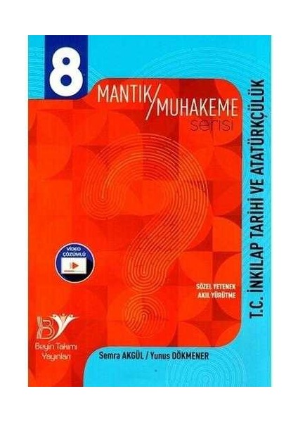 Beyin Takımı Yayınları 8. Sınıf T.c. Inkılap Tarihi ve Atatürkçülük Mantık Muhakeme Serisi