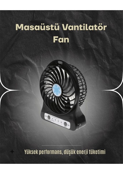 Şarjlı USB Fan – Masaüstü Mini Vantilatör, Taşınabilir, Işıklı, 3 Kademeli, Sessiz fiyatları