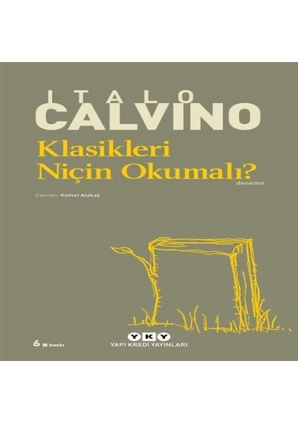 Klasikleri Niçin Okumalı? - Modern Klasikler