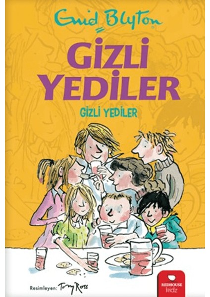 Gizli Yediler - Gizli Yediler 1.Kitap - Enid Blyton