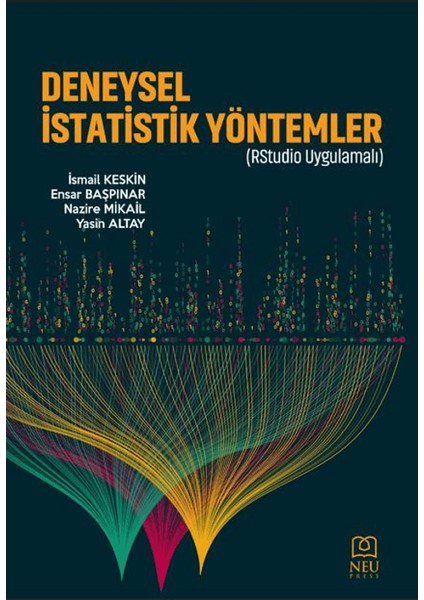 Deneysel Istatistik Yöntemler (Rstudio Uygulamalı)