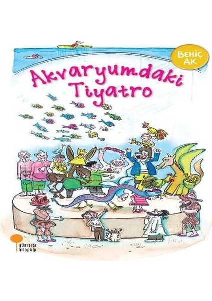 Akvaryumdaki Tiyatro