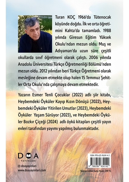 Heybemdeki Öyküler - Göç Mevsimi - Turan Koç modelleri