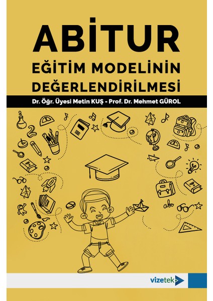 Abitur Eğitim Modelinin Değerlendirmesi