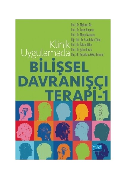 Klinik Uygulamada Bilişsel Davranışçı Terapi