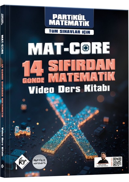 Partikül Matematik Mat-Core 14 Günde Sıfırdan Matematik Video Ders Kitabı Kr Akademi Yayınları