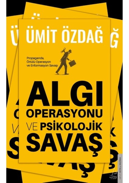 Algı Operasyonu ve Psikolojik Savaş - Ümit Özdağ fiyatları