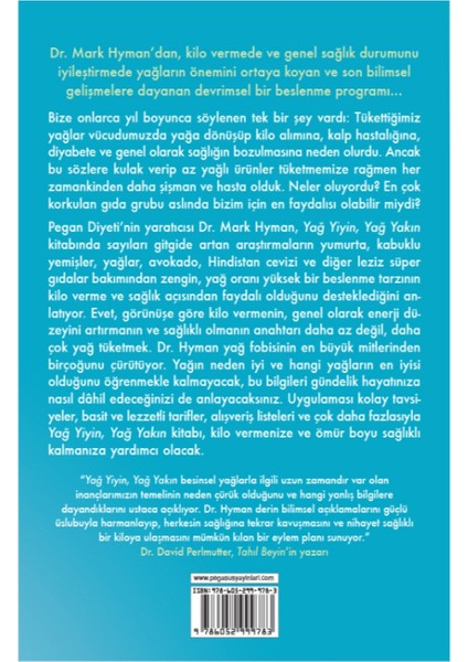 Yağ Yiyin Yağ Yakın: Neden Tükettiğimiz Yağlar Kilo Vermenin ve Zindeliğin Anahtarıdır? - Mark Hyman