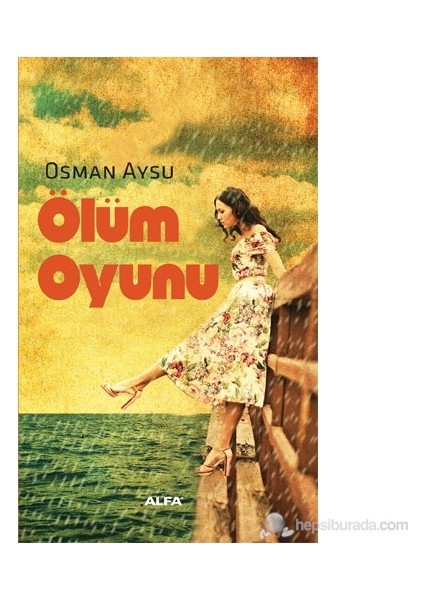 Ölüm Oyunu - Osman Aysu