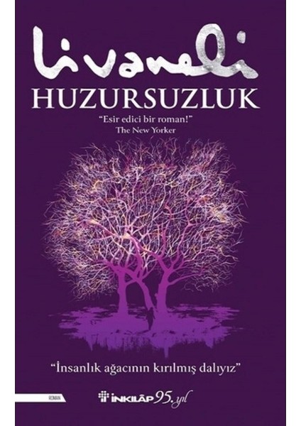 Huzursuzluk - Zülfü Livaneli