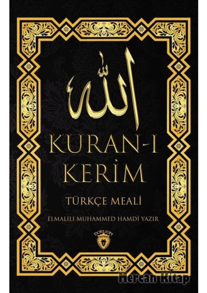 Elmalılı Hamdi Yazır Akademik Kuran-ı Kerim Türkçe Meali Tam Metin – Eksiksiz Çeviri